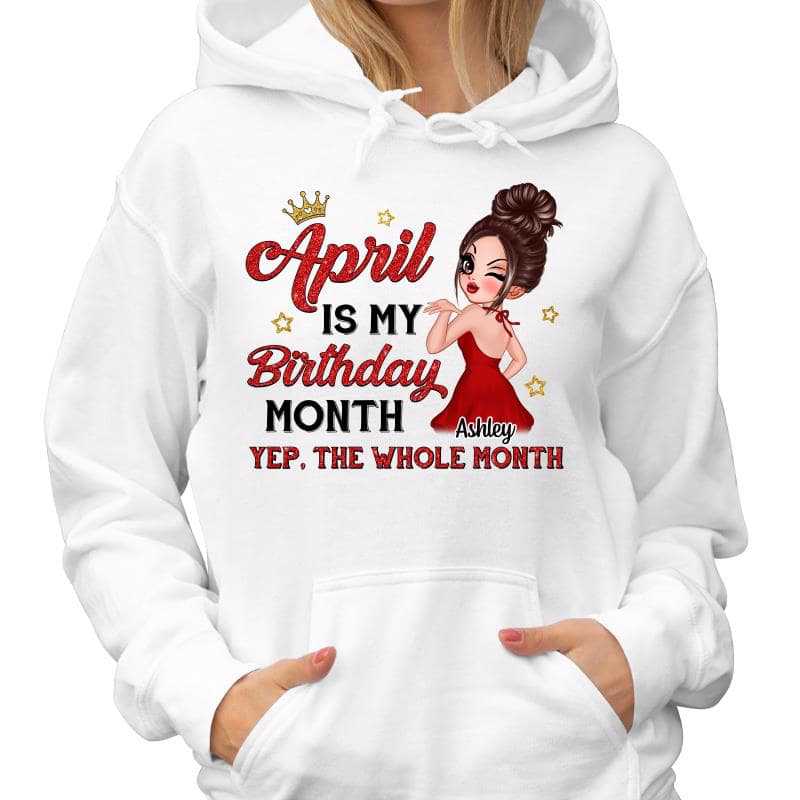 My Birth Month Birthday Gift Personalized Hoodie Sweatshirt