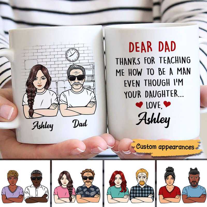 Dad Daughter Thanks For Teaching Me Gift Personalized Mug