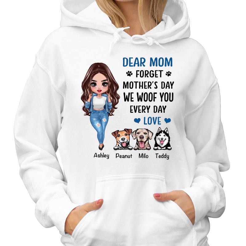 Cool Doll Dog Mom Forget Mother‘s Day Personalized Hoodie Sweatshirt