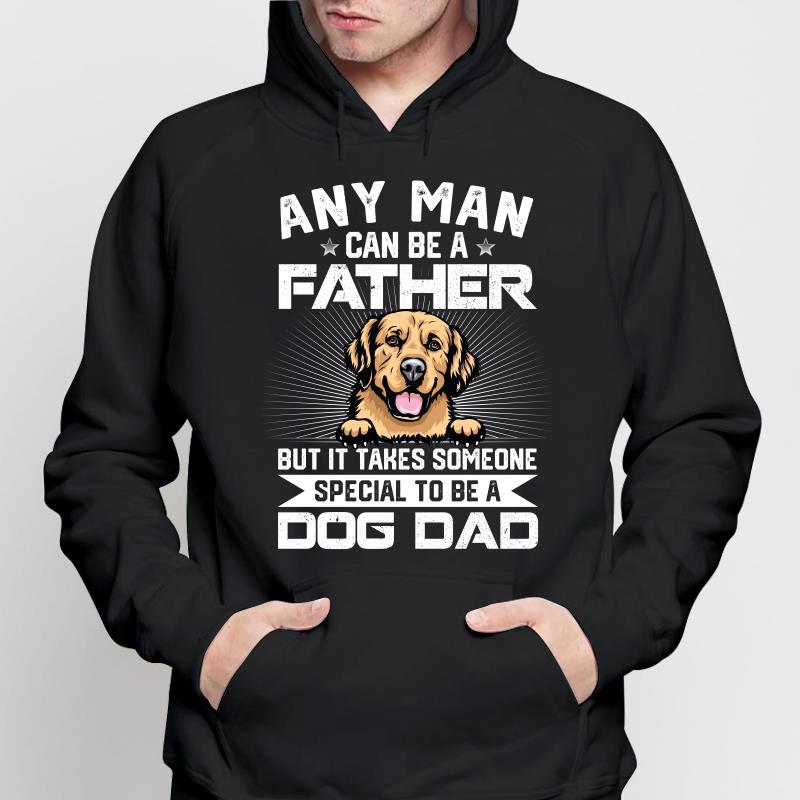 Someone Special To Be A Dog Dad Personalized Hoodie Sweatshirt
