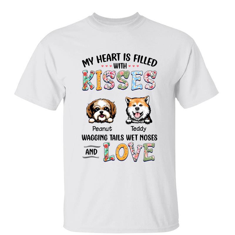 Heart Filled With Kisses Dog Mom Gift Personalized Shirt