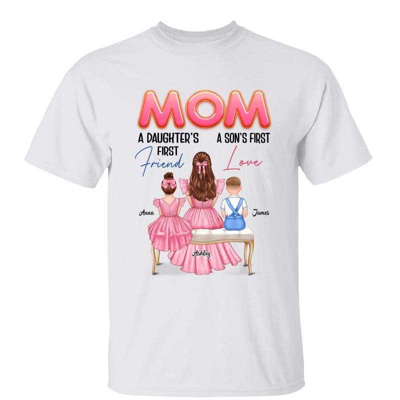 Matching Mom Daughter First Friend Son First Love Personalized Shirt