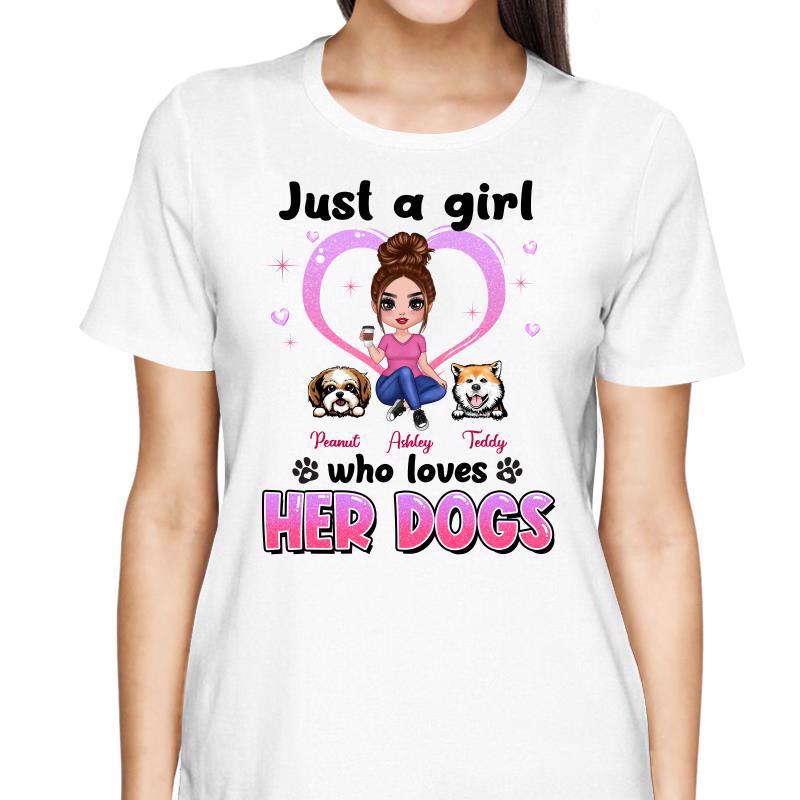 Doll Woman Sitting Just A Woman Girl Who Loves Her Dogs Personalized Shirt