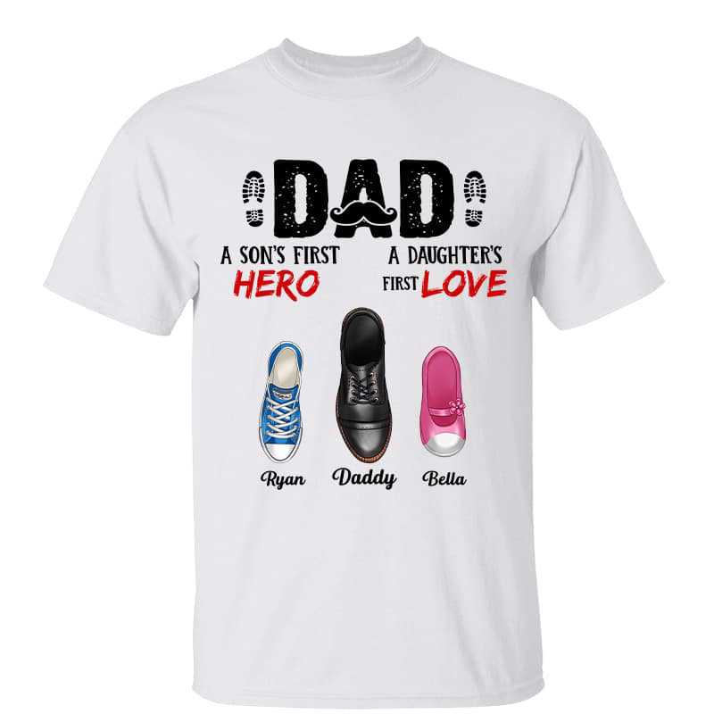 Dad First Hero First Love Father‘s Day Gift Personalized Shirt