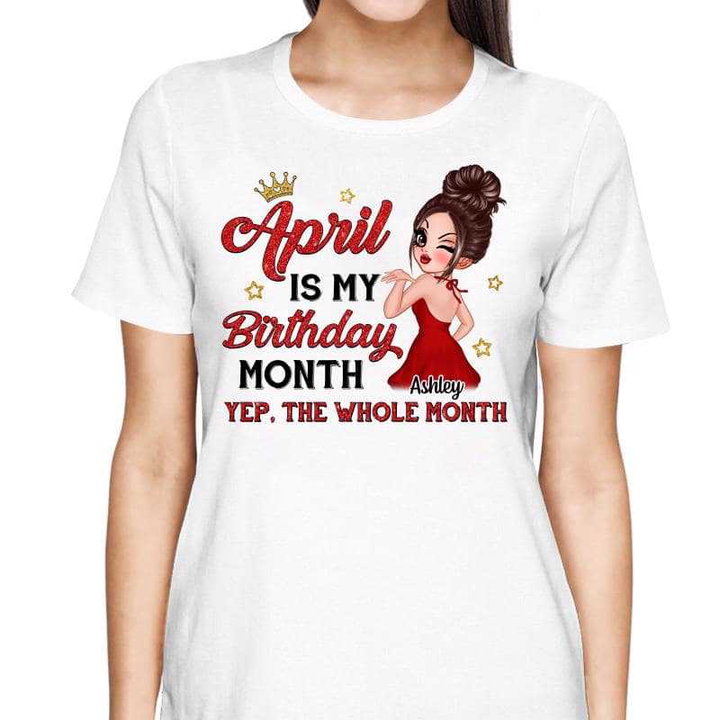 My Birth Month Birthday Gift Personalized Shirt