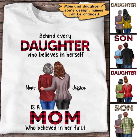 Apparel Behind Every Daughter Son Is A Mom Personalized Shirt Classic Tee / White Classic Tee / S