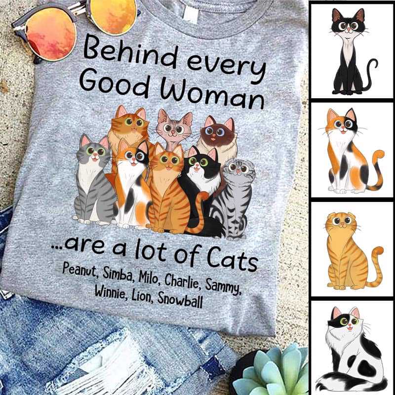 Apparel Behind Good Woman Are Cats Sitting Cartoon Cat Personalized Shirt Classic Tee / Ash Classic Tee / S