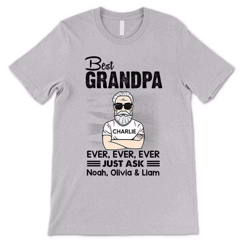Apparel Best Grandpa Ever Just Ask Old Man Personalized Shirt