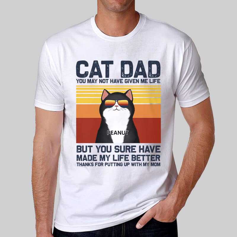 Apparel Cat Dad Made My Life Better Retro Personalized Shirt