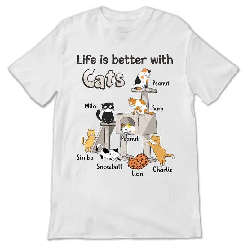 Apparel Cat Tower Life Is Better With Cat Personalized Shirt