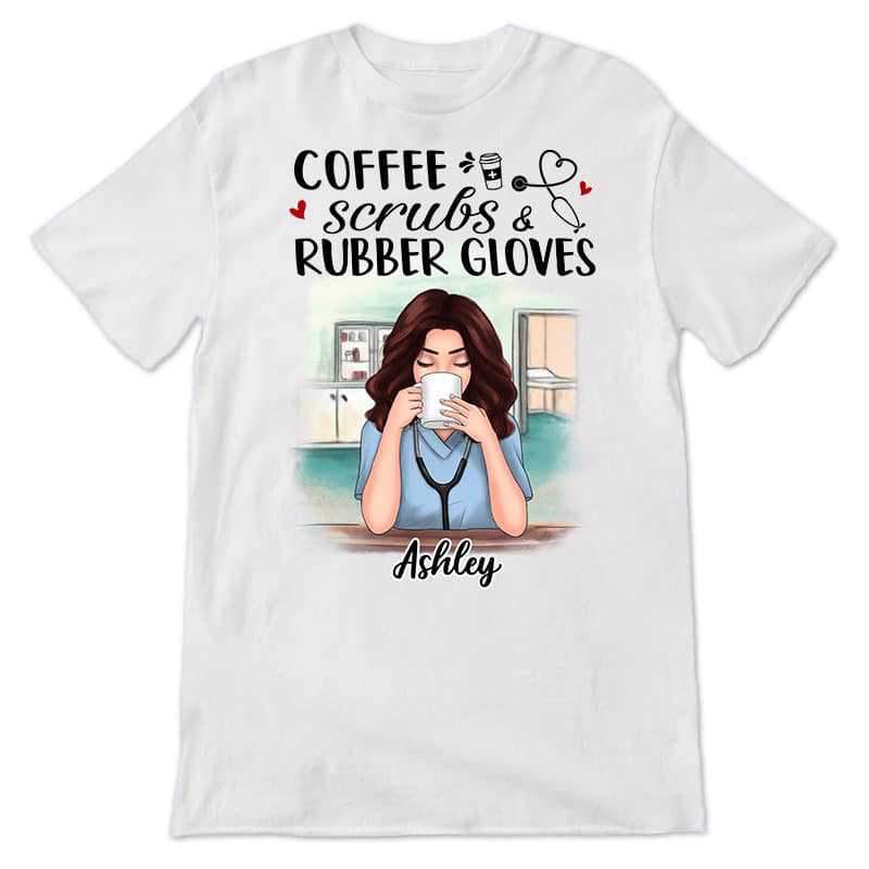 Apparel Coffee Scrubs And Rubber Gloves Personalized Shirt