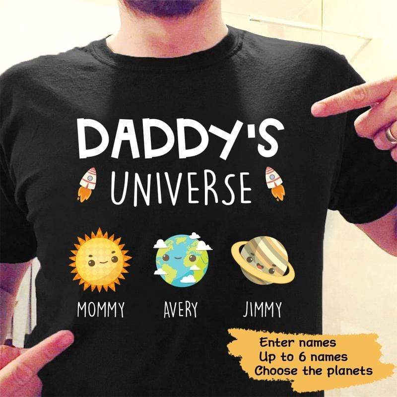 Apparel Daddy's Universe Personalized Shirt Classic Tee / Black Classic Tee / S