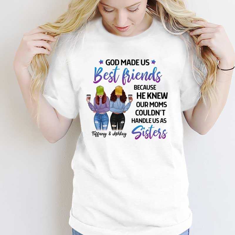 Apparel God Made Us Best Friends Modern Girls Front View Personalized Shirt
