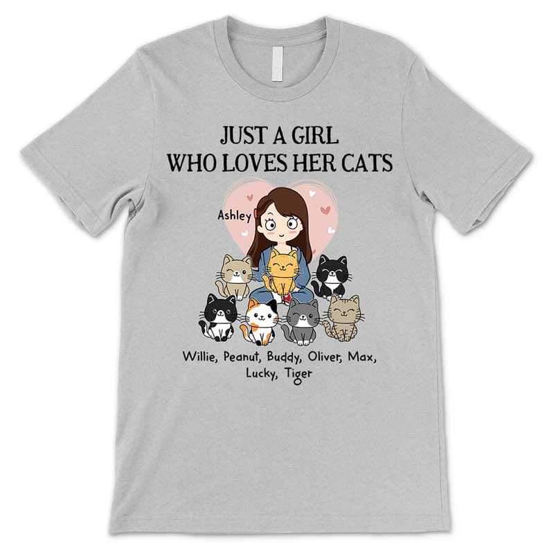 Apparel Just A Girl Who Loves Her Cats 6-9 Cats Personalized Shirt