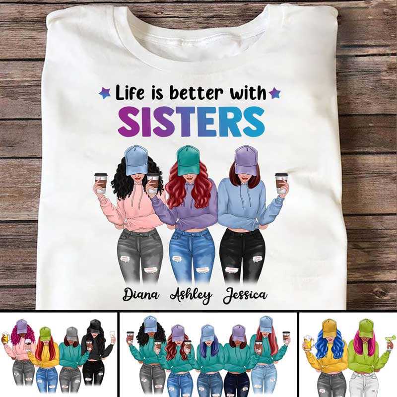 Apparel Life Is Better With Sisters Modern Girls Personalized Shirt Sweatshirt / Light Pink Sweatshirt / XL