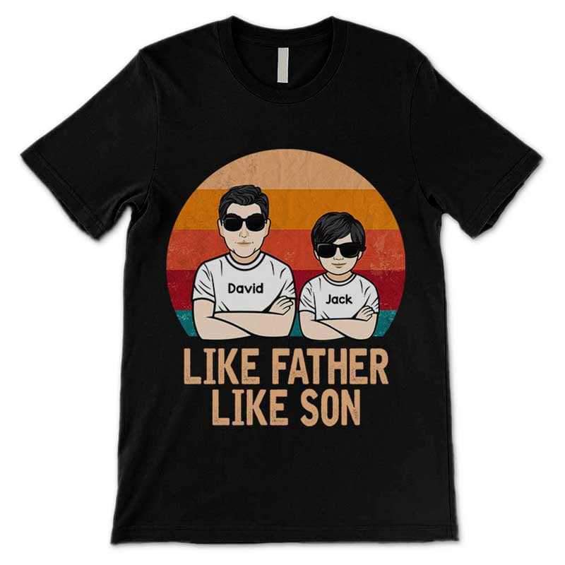 Apparel Like Father Like Son Matching Personalized Shirt