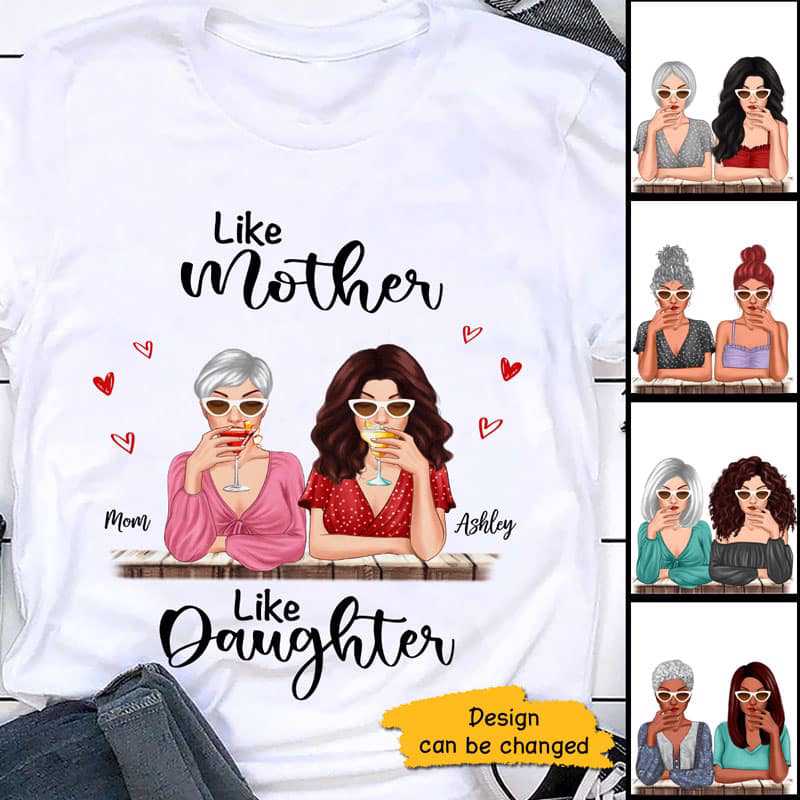 Apparel Like Mother Like Daughter Drinking Cocktail Girls Personalized Shirt Classic Tee / White Classic Tee / S