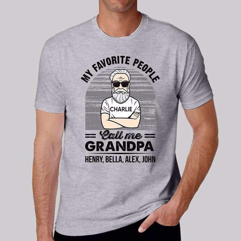 Apparel My Favorite People Calls Me Grandpa Old Man Personalized Shirt