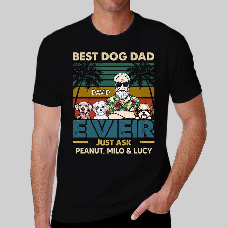 Apparel Old Man Best Dog Dad Just Ask Personalized Shirt