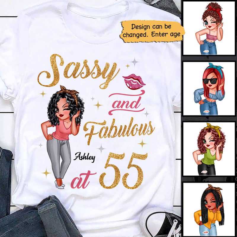 Apparel Sassy & Fabulous Birthday Gift Personalized Shirt Classic Tee / White Classic Tee / S