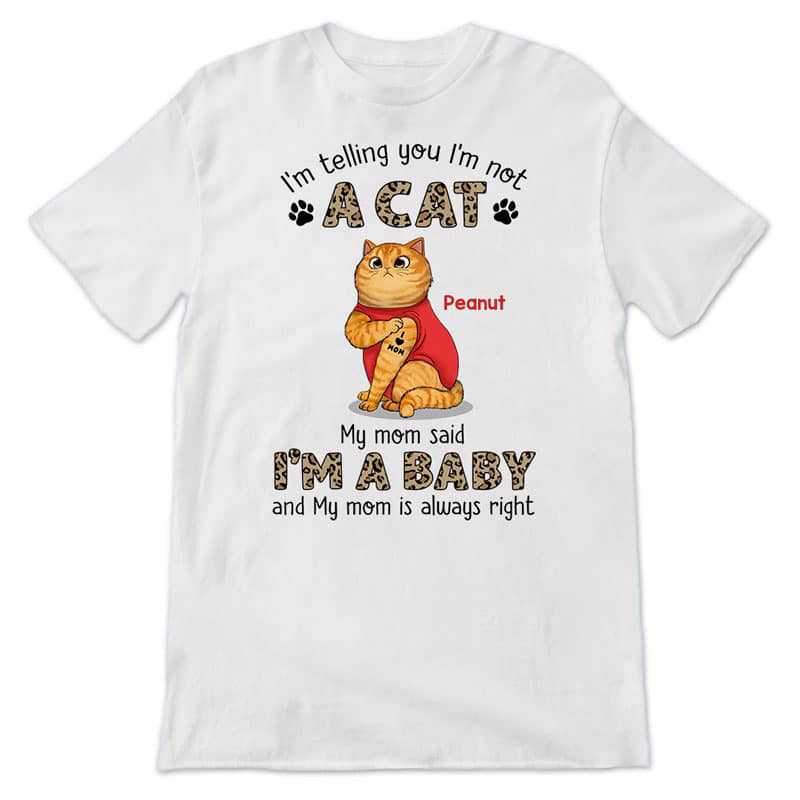 Apparel Tattoo Cats Baby Mom Said Personalized Shirt