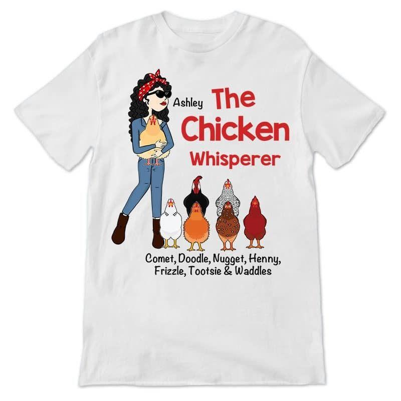 Apparel The Chicken Whisperer Stick Lady Personalized Shirt