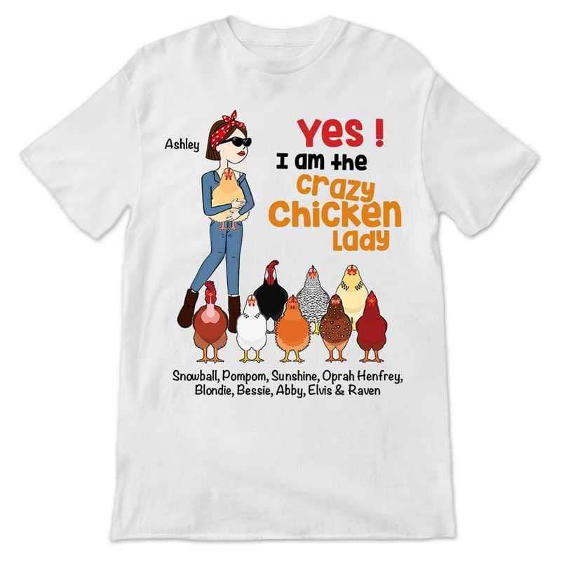 Apparel Yes I‘m Crazy Chicken Lady Stick Personalized Shirt