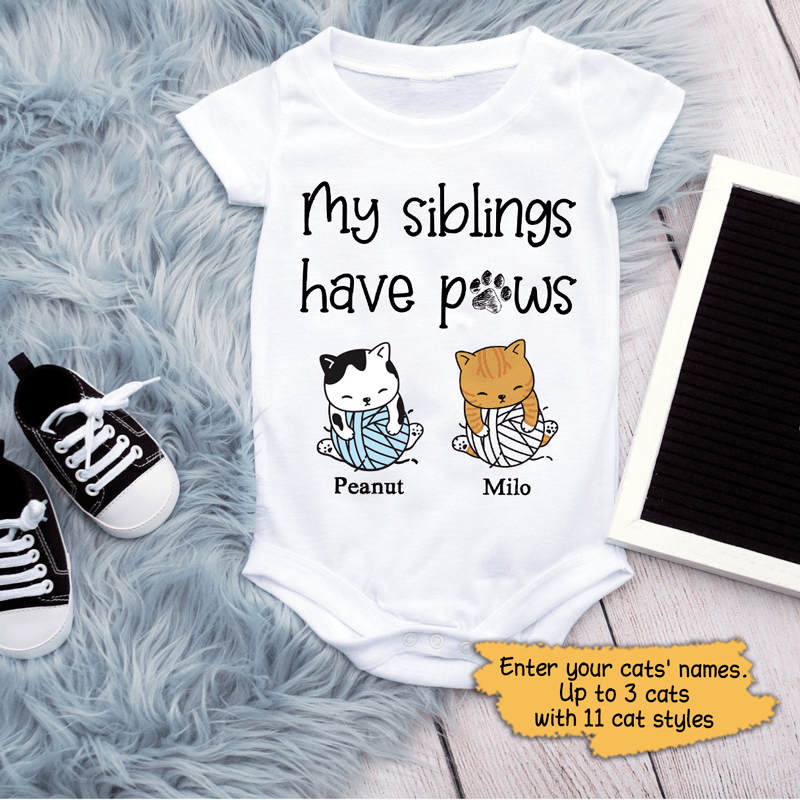 Baby Onesie My Siblings Have Paws Cat Personalized Cat Baby Onesie Baby Onesie / 6 Month / White