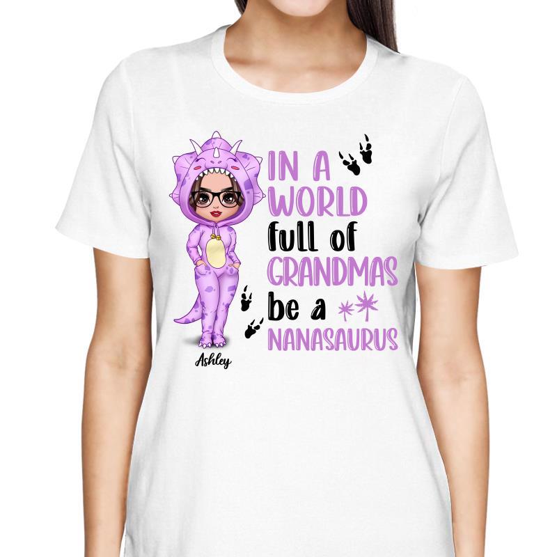 In A World Full Of Mom Grandma Dinosaur Costume Doll Personalized Shirt