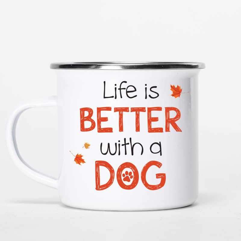 Campfire Mug Fall Season Life Is Better With A Dog Personalized Campfire Mug 12oz