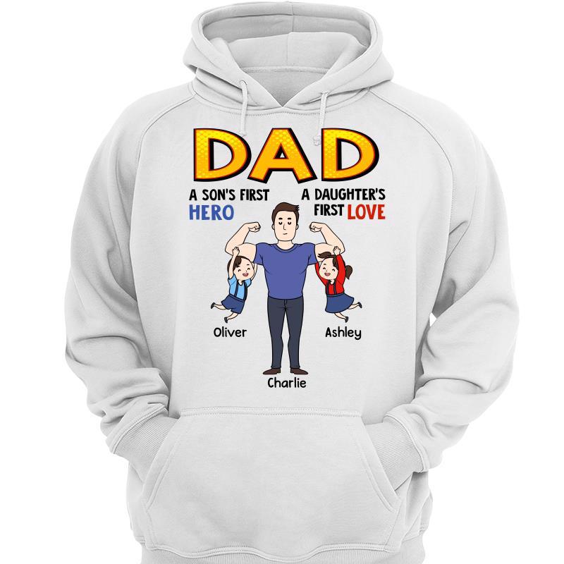 Dad First Hero First Love Father‘s Day Gift Personalized Hoodie Sweatshirt
