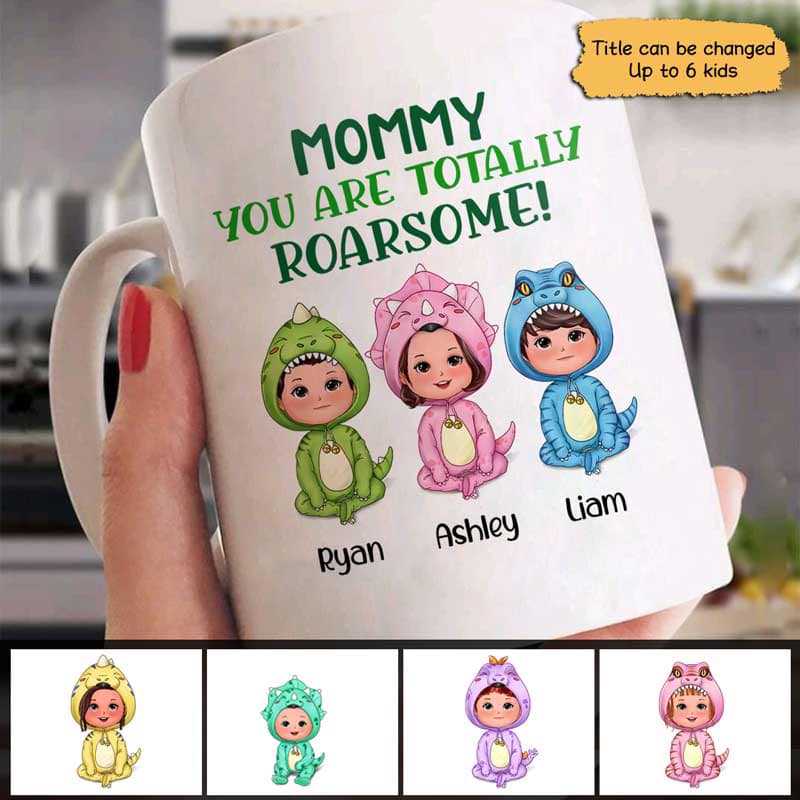 Grandma Mom You Are Roarsome Cute Dinosaur Doll Personalized Mug