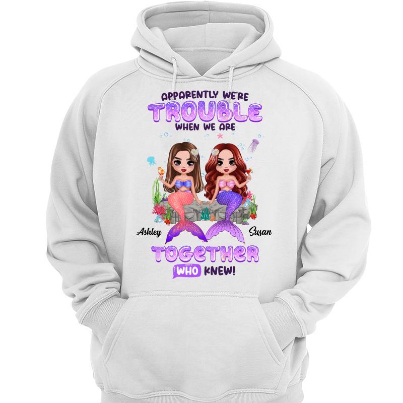 Trouble Together Mermaid Besties Personalized Hoodie Sweatshirt