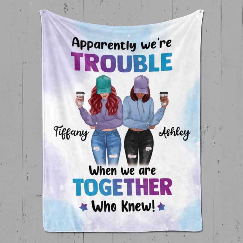 Fleece Blanket We‘re Trouble Besties Front View Personalized Fleece Blanket