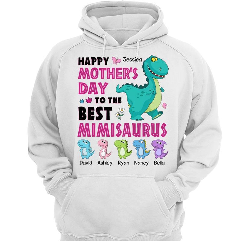 Hoodie & Sweatshirts Happy Mother‘s Day To The Best Grandmasaurus Personalized Hoodie Sweatshirt Hoodie / White Hoodie / S