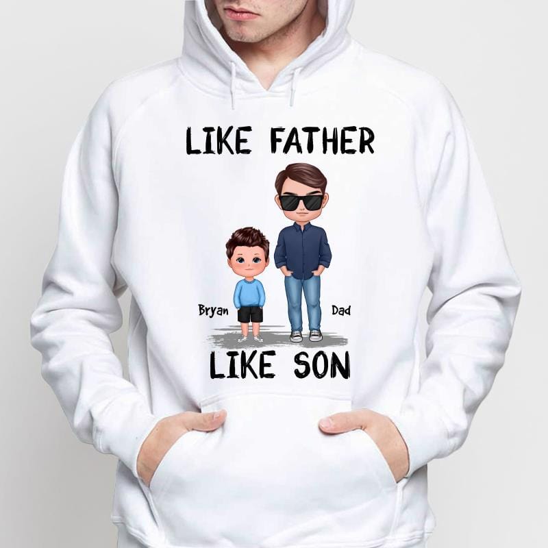 Hoodie & Sweatshirts Like Father Like Son Daughter Doll Gift For Dad Father Personalized Hoodie Sweatshirt