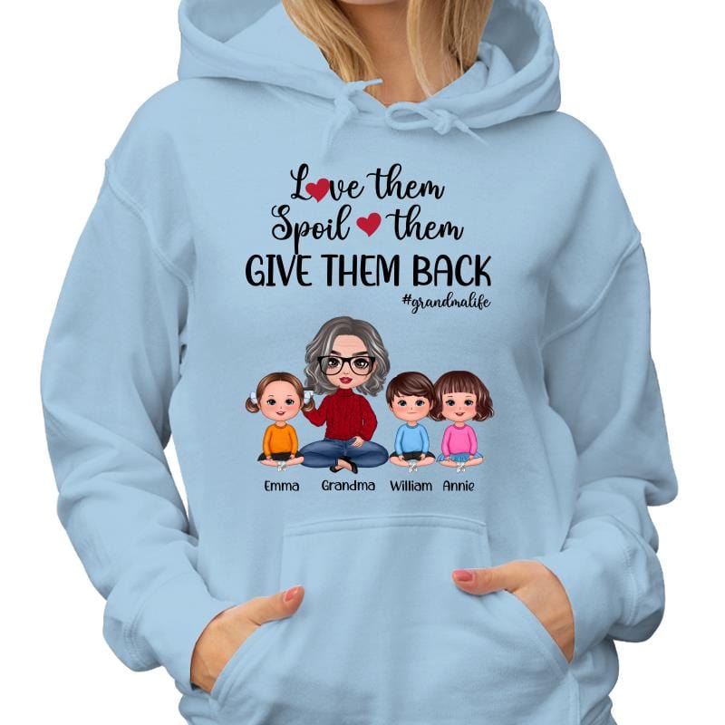 Hoodie & Sweatshirts Love Them Spoil Them Doll Grandma And Grandkids Personalized Hoodie Sweatshirt