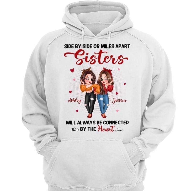 Hoodie & Sweatshirts Pretty Women Sisters Connect By Heart Personalized Hoodie Sweatshirt Hoodie / White Hoodie / S