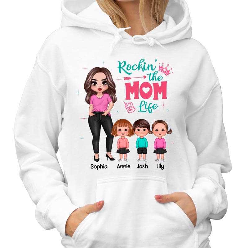 Hoodie & Sweatshirts Rockin‘ The Mom Grandma Auntie Life Posing Doll Woman And Kids Personalized Hoodie Sweatshirt