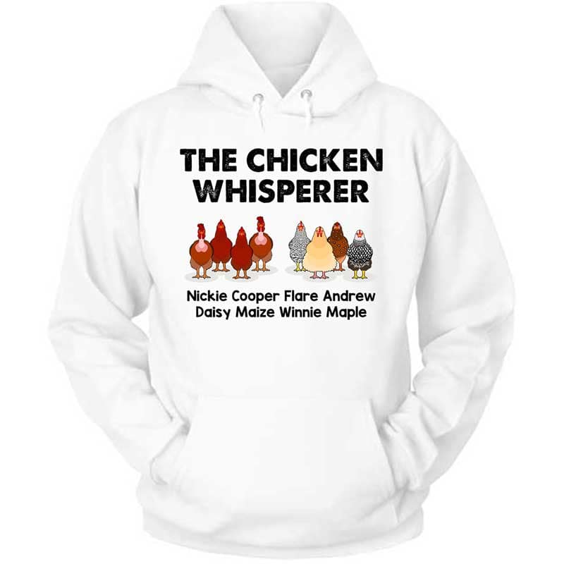 Hoodie The Chicken Whisperer Personalized Hoodie Pullover Hoodie / S / White