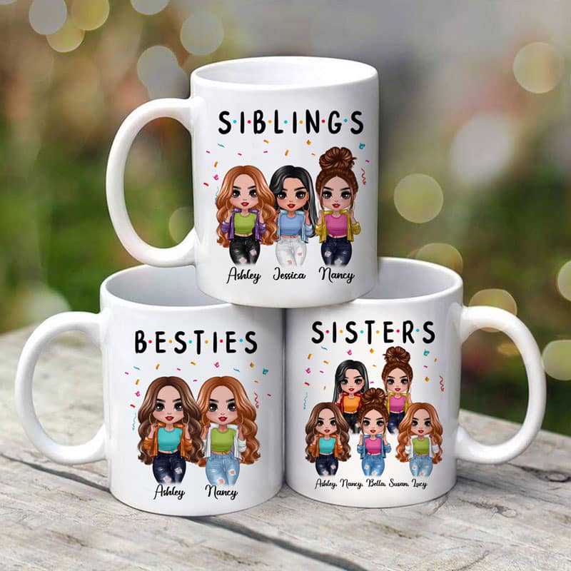 Mug Friends Sisters Besties Cool Doll Personalized Mug