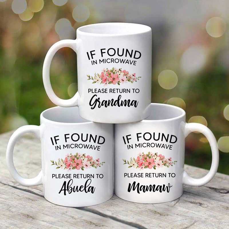 Mug Return Mug To Mom Grandma Personalized Mug