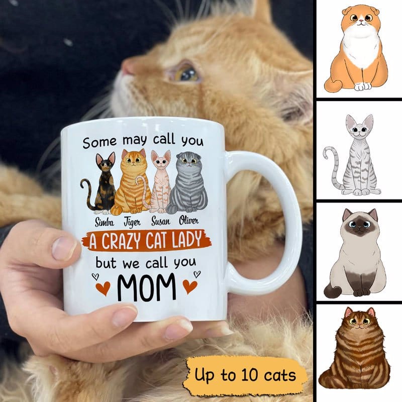 Mug We Call You Mom Gift For Cat Lover Personalized Mug