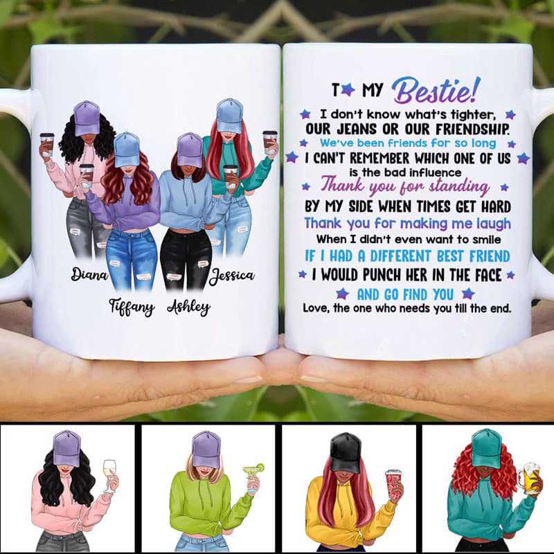 Mugs Modern Girls Front View To My Bestie Personalized Mug (4 Besties) 11oz