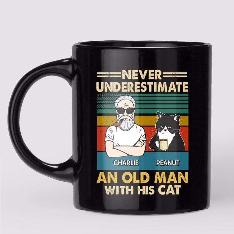 Mugs Never Underestimate An Old Man With His Cat Personalized Mug 11oz
