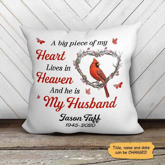 Pillow A Big Piece Of My Heart Cardinal Memorial Personalized Pillow (Insert Included) 18x18 / Linen