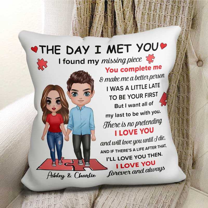 Pillow I Found My Missing Piece Doll Couple Valentine‘s Day Gift For Her For Him Personalized Pillow (Insert Included) 12x12 / Linen