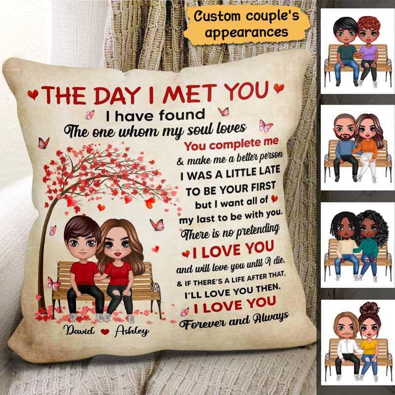 Pillow I Met You Couple Valentine Gift For Him For Her Personalized Pillow (Insert Included) 12x12 / Linen