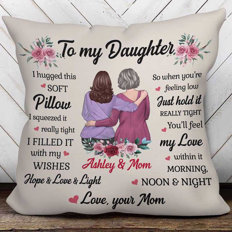 Pillow To My Daughter Flower Personalized Pillow (Insert Included)