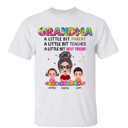 T-Shirt Doll Grandma A Little Bit Parent Teacher Best Friend Personalized Shirt Classic Tee / White Classic Tee / S